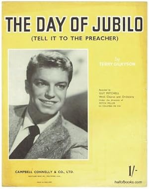 The Day Of Jubilo (Tell It To The Preacher): Recorded By Guy Mitchell
