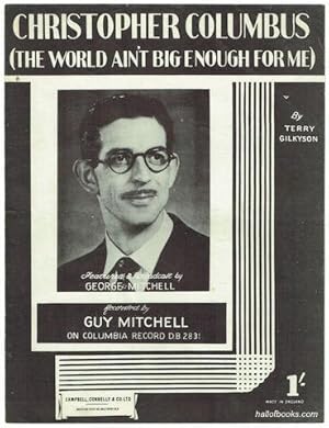 Christopher Columbus (The World Aint Big Enough For Me): Featured and Broadcast by George Mitchell