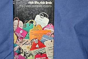 Risk Life, Risk Limb