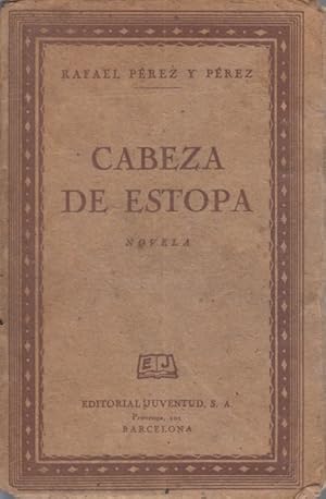 Seller image for CABEZA DE ESTOPA for sale by Librera Vobiscum