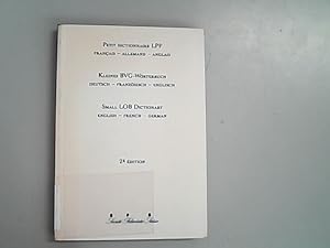 Bild des Verkufers fr Petit dictionnaire LPP francais-allemand-anglais. Kleines BVG-Wrterbuch deutsch-franzsisch-englisch. Small LOB dictionary English-French-German. zum Verkauf von Antiquariat Bookfarm