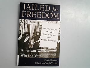 Seller image for Jailed for Freedom: American Women Win the Vote. for sale by Antiquariat Bookfarm