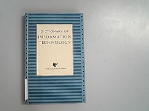 Bild des Verkufers fr Dictionary of Information Technology. zum Verkauf von Antiquariat Bookfarm