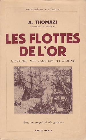 Seller image for Les flottes de l'or for sale by Pare Yannick