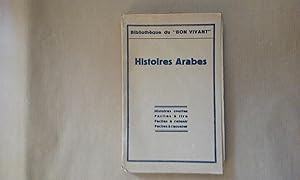 Histoires arabes. Histoires courtes - Faciles à lire - Faciles à retenir - Faciles à raconter