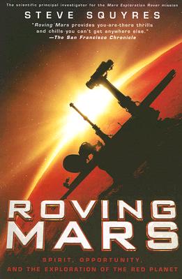 Seller image for Roving Mars: Spirit, Opportunity, and the Exploration of the Red Planet (Paperback or Softback) for sale by BargainBookStores