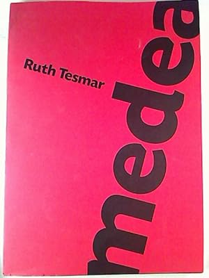 Seller image for Ruth Tesmar : Medea-Mythen. - (signiert) for sale by BuchKunst-Usedom / Kunsthalle