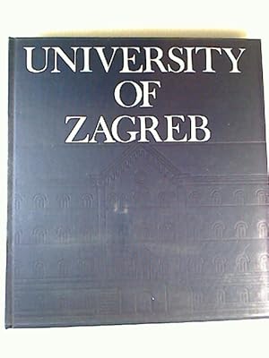 Bild des Verkufers fr University of Zagreb. zum Verkauf von BuchKunst-Usedom / Kunsthalle