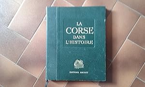 La Corse dans l'Histoire / L'Afrique du Nord Française dans l'Histoire