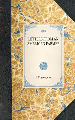 Image du vendeur pour Letters from an American Farmer (Hardback or Cased Book) mis en vente par BargainBookStores