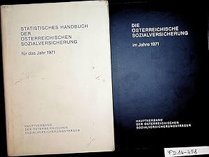 Die Österreichische Sozialversicherung im Jahre 1971. UND Statistisches Handbuch der Österreichis...