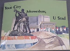 Your City - Johannesburg - U Stad