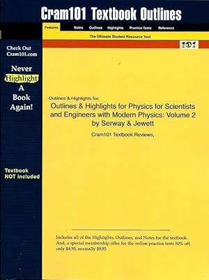 Immagine del venditore per Outlines & Highlights for Physics for Scientists and Engineers with Modern Physics: Volume 2 by Serway & Jewett venduto da Leserstrahl  (Preise inkl. MwSt.)