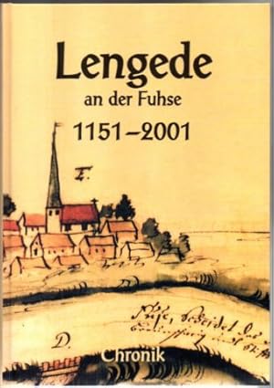Lengede an der Fuhse 1151-2001. Chronik.