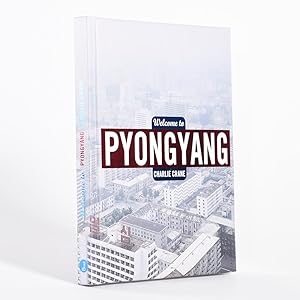 Seller image for Welcome to Pyongyang for sale by RRB Photobooks