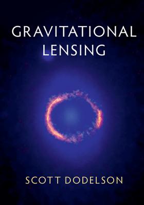 Seller image for Gravitational Lensing (Hardback or Cased Book) for sale by BargainBookStores