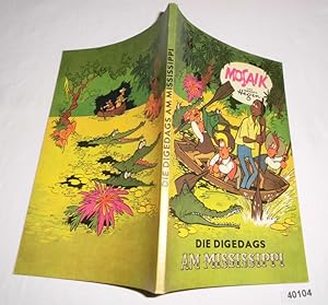 Die Digedags am Mississippi (Mosaik Sammelband Paperback)