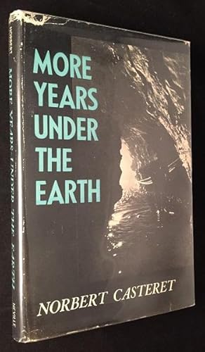 More Years Under the Earth (FIRST ENGLISH EDITION)