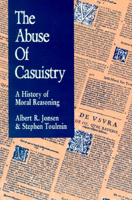 Immagine del venditore per The Abuse of Casuistry: A History of Moral Reasoning (Paperback or Softback) venduto da BargainBookStores