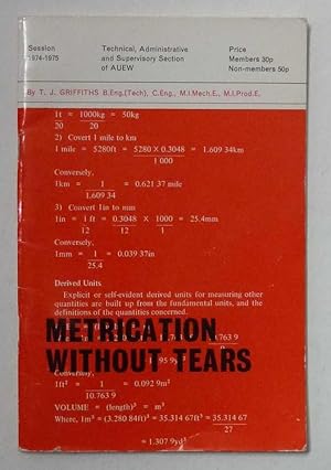 Metrication Without Tears