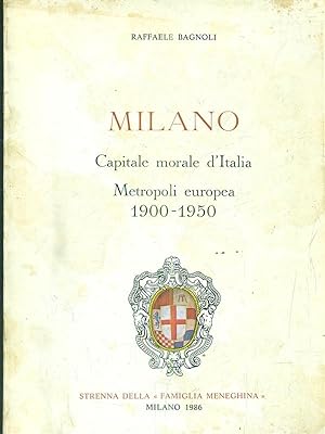 Imagen del vendedor de Strenna famiglia meneghina 1986. Milano capitale morale d'Italia a la venta por Librodifaccia