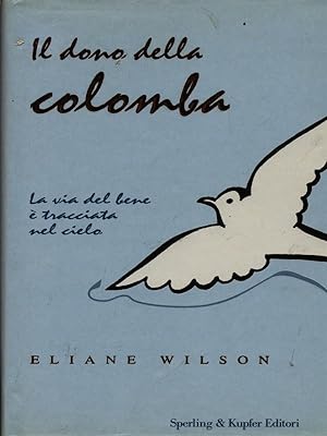 Seller image for Il volo della colomba for sale by Librodifaccia