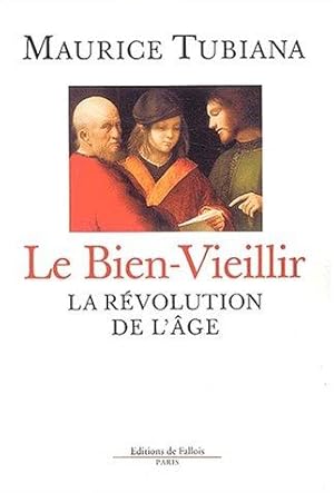 Le Bien-Vieillir : La révolution de l'âge