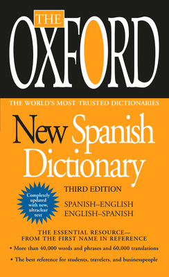 Immagine del venditore per The Oxford New Spanish Dictionary: Spanish-English/English-Spanish; Espanol-Ingles/Ingles-Espanol (Paperback or Softback) venduto da BargainBookStores