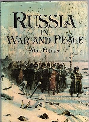 Russia In War and Peace