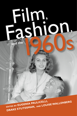 Immagine del venditore per Film, Fashion, and the 1960s (Paperback or Softback) venduto da BargainBookStores