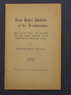 Ernst Koch's Schicksale in der Fremdenlegion.
