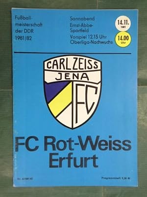 Programmheft Fussball- Meisterschaft der DDR 1981 / 82 : Heimspiel gegen FC Rot-Weiss Erfurt