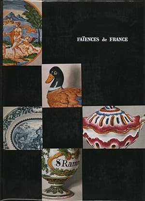 Seller image for Faences de France for sale by Di Mano in Mano Soc. Coop