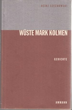 Imagen del vendedor de Wste Mark Kolmen. Gedichte a la venta por Graphem. Kunst- und Buchantiquariat
