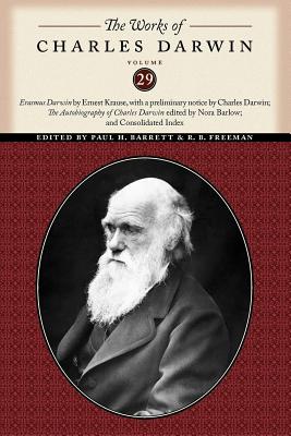 Imagen del vendedor de The Works of Charles Darwin, Volume 29: -Erasmus Darwin- By Ernest Krause, with a Preliminary Notice by Charles Darwin; -The Autobiography of Charles (Paperback or Softback) a la venta por BargainBookStores