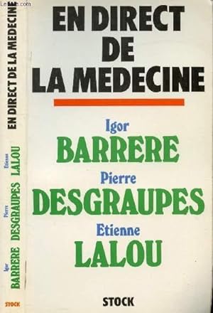 Seller image for EN DIRECT DE LA MEDECINE for sale by Le-Livre