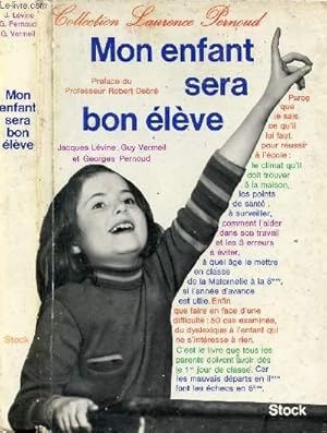 Seller image for MON ENFANT SERA BON ELEVE for sale by Le-Livre