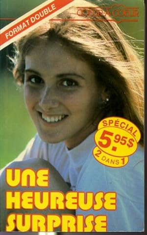 Bild des Verkufers fr Une heureuse surprise / Quelle comdie - Entre-Amis #4 - Format Double #511 Coeur--Coeur zum Verkauf von Librairie Le Nord