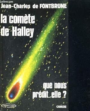 Imagen del vendedor de La Comte de Halley Que nous prdit-elle? a la venta por JLG_livres anciens et modernes