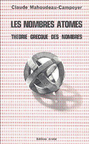 Seller image for Les nombres atomes: Thorie grecque des nombres for sale by JLG_livres anciens et modernes