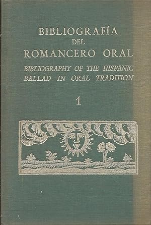 Bibliografia del romancero oral Bibliography of the Hispanic Ballad in Oral Tradition 1 Romancero...