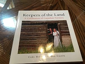 Seller image for Keepers of the Land: A Celebration of Canadian Farmer for sale by Heroes Bookshop