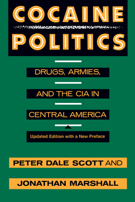 Seller image for Cocaine Politics: Drugs, Armies, and the CIA in Central America (Paperback or Softback) for sale by BargainBookStores