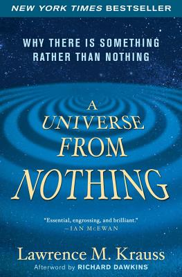 Seller image for A Universe from Nothing: Why There Is Something Rather Than Nothing (Paperback or Softback) for sale by BargainBookStores