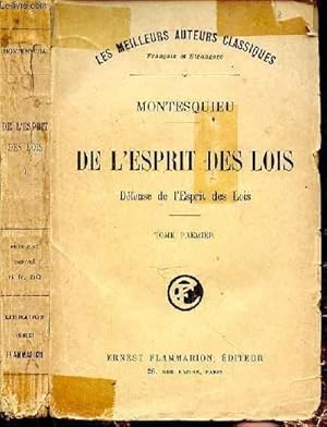 Image du vendeur pour DE L'ESPRIT DES LOIS - DEFENSE DE L'ESPRIT DES LOIS - TOME PREMIER mis en vente par Le-Livre
