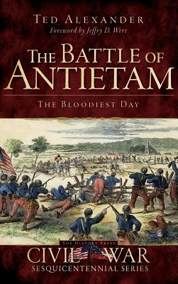 Seller image for The Battle of Antietam: The Bloodiest Day (Hardback or Cased Book) for sale by BargainBookStores