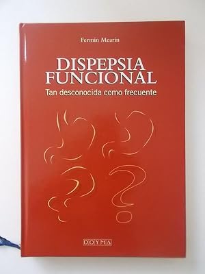 Dispepsia Funcional. Tan desconocida como frecuente