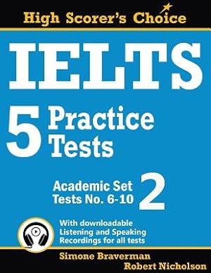 Immagine del venditore per Ielts 5 Practice Tests, Academic Set 2: Tests No. 6-10 (Paperback or Softback) venduto da BargainBookStores