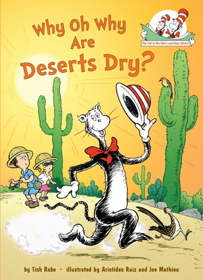 Imagen del vendedor de Why Oh Why Are Deserts Dry? (Hardback or Cased Book) a la venta por BargainBookStores