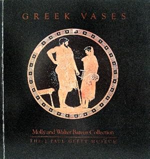 Greek Vases. Molly and Walter Bareiss Collection.